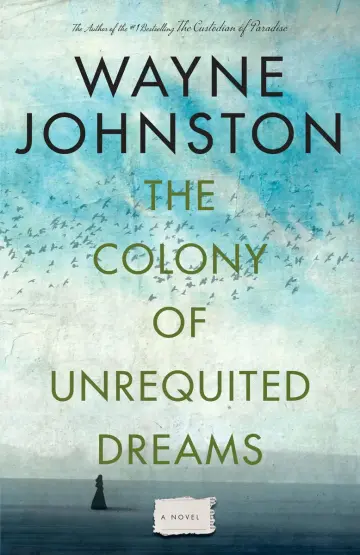Cover of The Colony of Unrequited Dreams