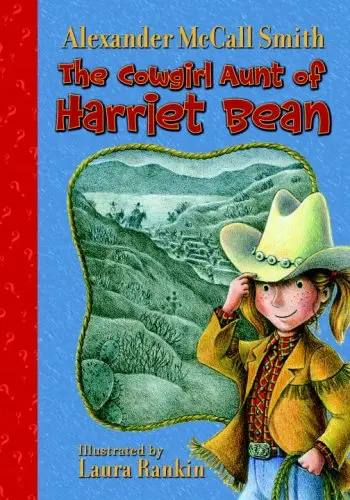 Cover of The Cowgirl Aunt of Harriet Bean