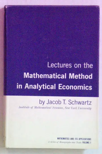 Cover of Lectures on the Mathematical Method in Analytical Economics