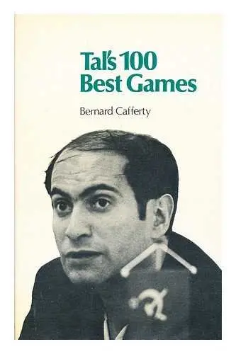 Cover of Tal's 100 Best Games