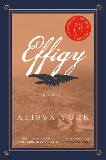 Cover of Alissa York's Effigy