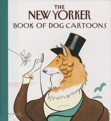 Cover of The New Yorker Book of Dog Cartoons