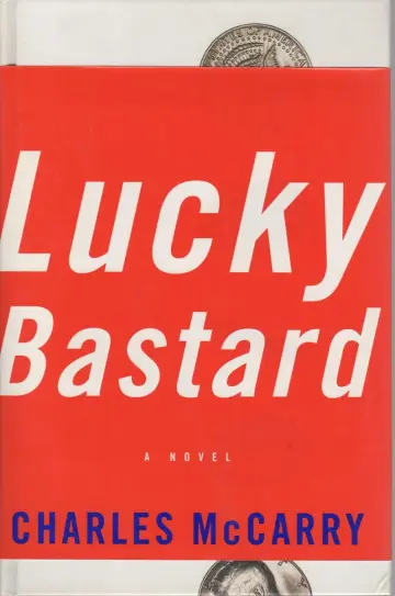 Cover of Lucky Bastard