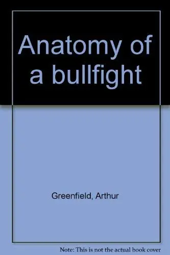 Cover of Anatomy of a Bullfight