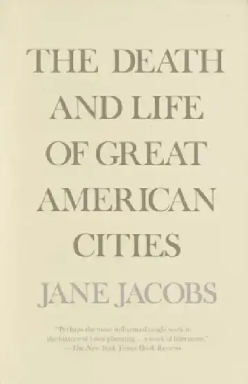 Cover of The Death and Life of Great American Cities