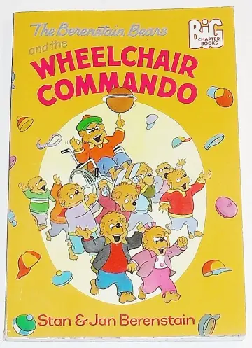 Cover of The Berenstain Bears and the Wheelchair Commando (Big Chapter Books(TM))