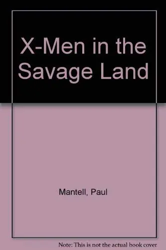 Cover of X-Men in the Savage Land