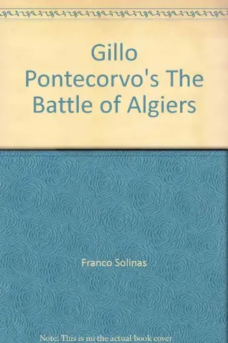 Cover of Gillo Pontecorvo's the Battle of Algiers