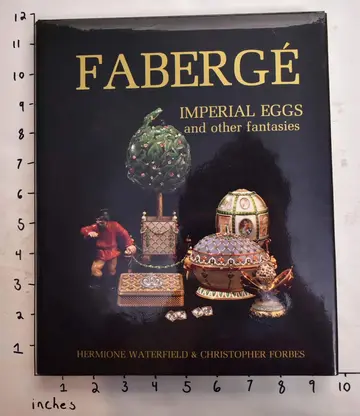 Cover of Fabergé imperial eggs and other fantasies