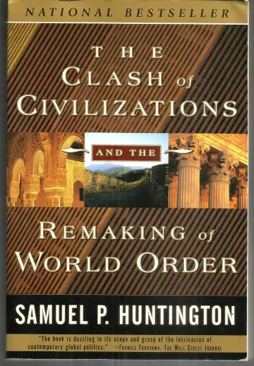 Cover of The Clash of Civilizations and the Remaking of World Order