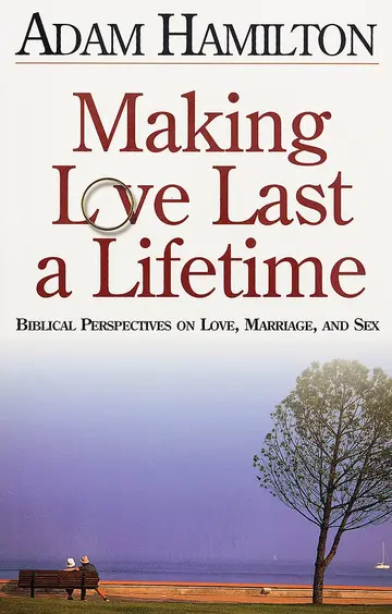 Cover of Making Love Last a Lifetime Participant's Book