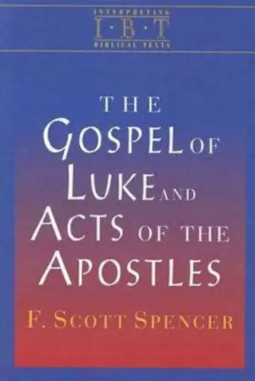 Cover of The Gospel of Luke and Acts of the Apostles