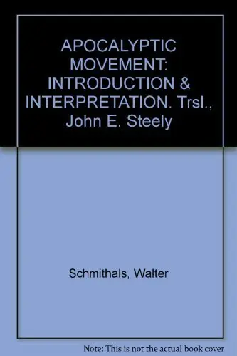 Cover of The apocalyptic movement, introduction & interpretation