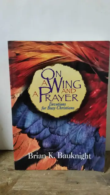 Cover of On a Wing & a Prayer