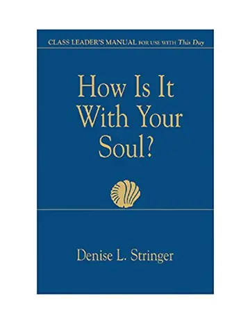 Cover of How is it with Your Soul (class Leader)