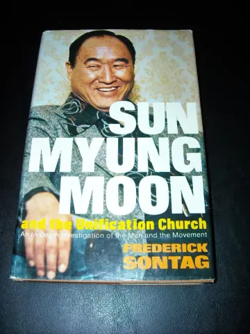 Cover of Sun Myung Moon and the Unification Church