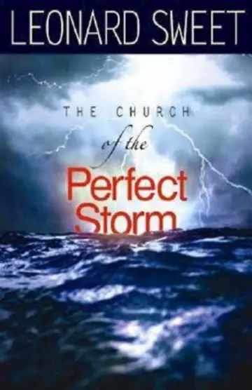 Cover of The Church of the Perfect Storm