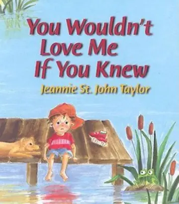 Cover of You Wouldn't Love Me If You Knew