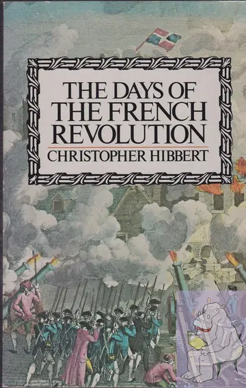 Cover of The Days of the French Revolution