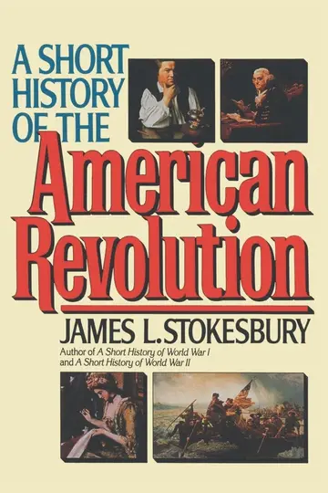 Cover of A Short History of the American Revolution