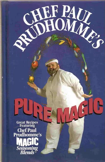 Cover of Chef Paul Prudhomme's Pure Magic
