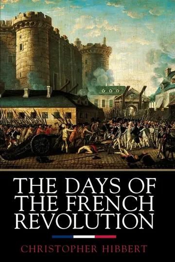 Cover of The Days of the French Revolution