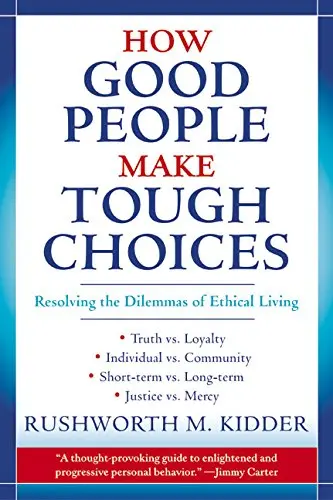 Cover of How Good People Make Tough Choices