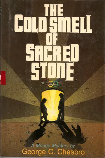 Cover of The COLD SMELL OF SACRED STONE