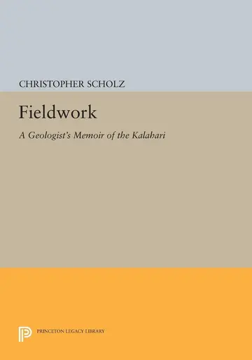 Cover of Fieldwork – A Geologist′s Memoir of the Kalahari (Paper)