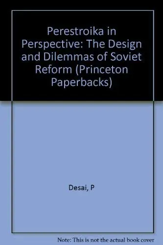 Cover of Perestroika in Perspective – the Design & Dilemas of Soviet Reform