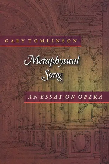 Cover of Metaphysical Song – An Essay on Opera