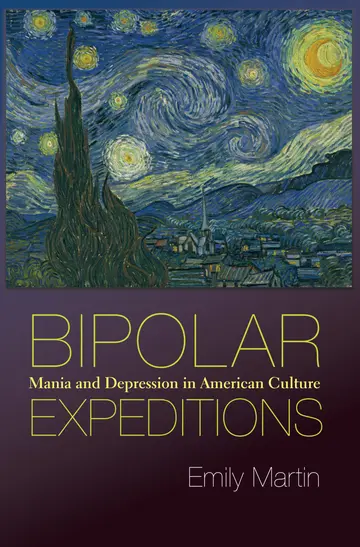 Cover of Bipolar Expeditions – Mania and Depression in American Culture