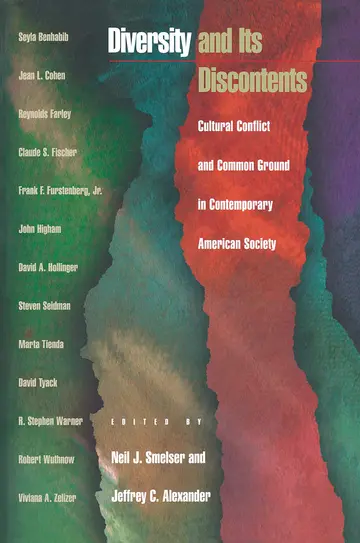 Cover of Diversity & Its Discontents – Cultural Conflict & Common Ground in Contemporary American Society