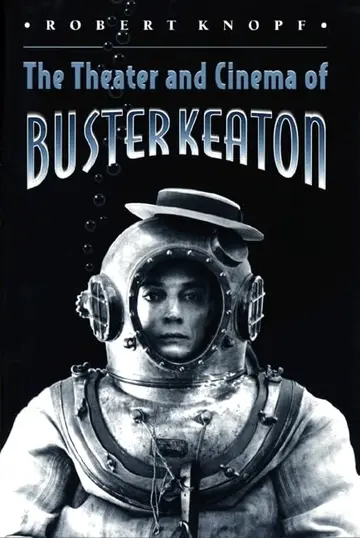 Cover of Theater & Cinema of Buster Keaton