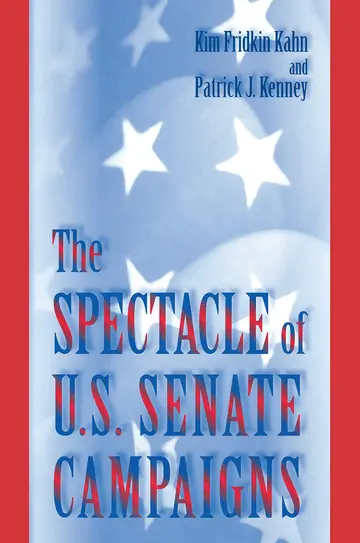 Cover of The Spectacle of U.S. Senate Campaigns