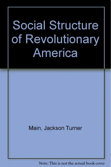 Cover of Social Structure of Revolutionary America