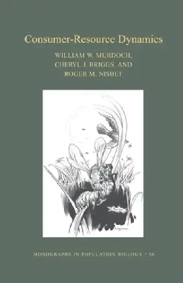 Cover of Consumer-Resource Dynamics (Mpb-36)