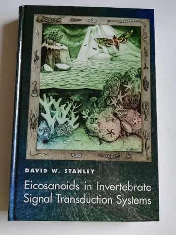 Cover of Eicosanoids in Invertebrate Signal Transduction Systems
