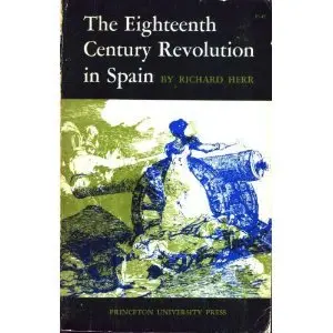 Cover of The Eighteenth-Century Revolution in Spain