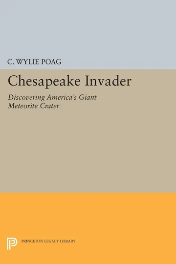 Cover of Chesapeake Invader—– Discovering America′s Giant Meteorite Crater