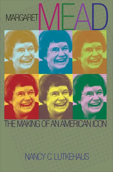 Cover of Margaret Mead – The Making of an American Icon