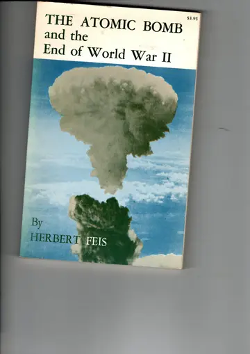 Cover of The Atomic Bomb and the End of World War II