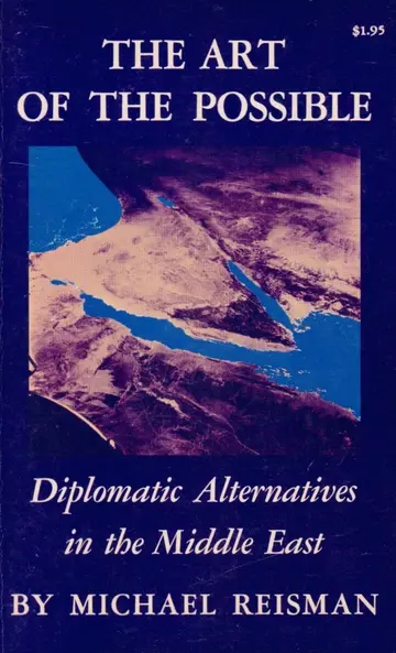 Cover of The Art of the Possible – Diplomatic Alternatives in the Middle East