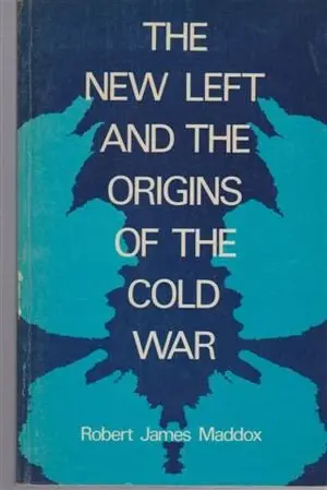 Cover of The New Left and the Origins of the Cold War