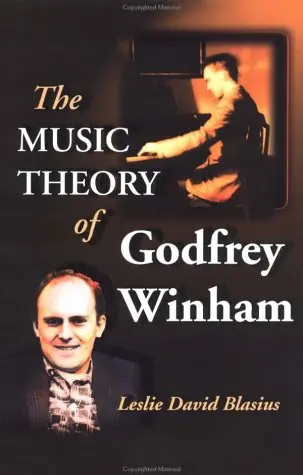 Cover of The Music Theory of Godfrey Winham