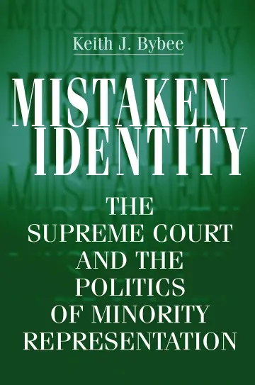 Cover of Mistaken Identity – The Supreme Court & the Politics of Minority Representation