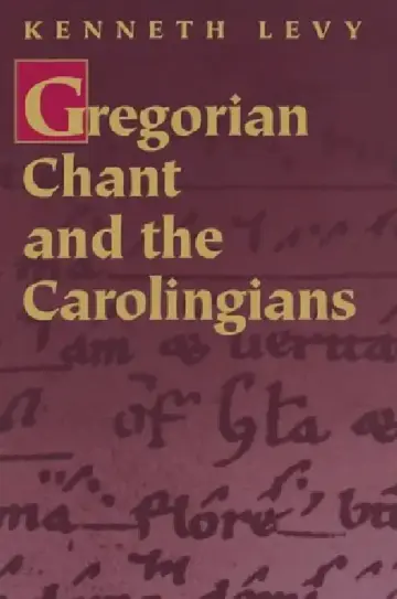 Cover of Gregorian Chant and the Carolingians