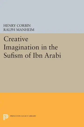Cover of Creative Imagination in the Sufism of Ibn Arabi