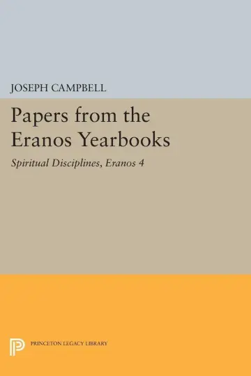 Cover of Papers from the Eranos Yearbooks V 4 – Spiritual Disciplines