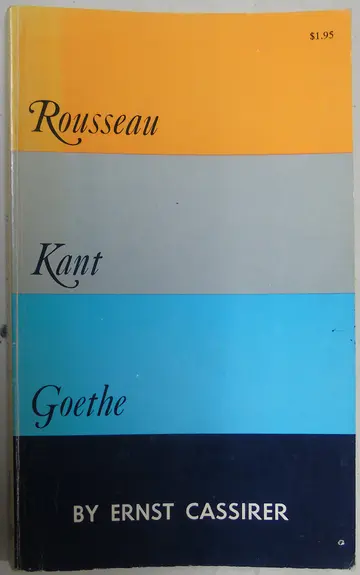 Cover of Rousseau-Kant-Goethe